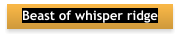 Beast of whisper ridge