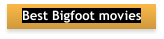 Best Bigfoot movies